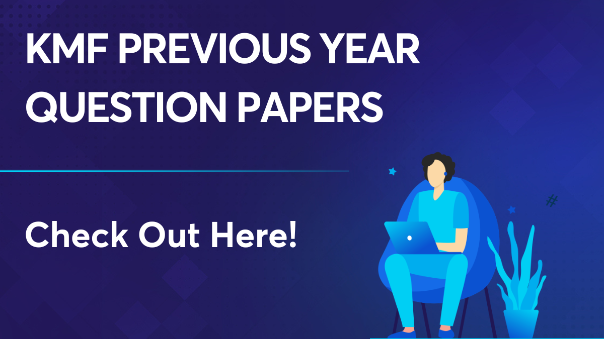 KMF Previous Year Question Papers