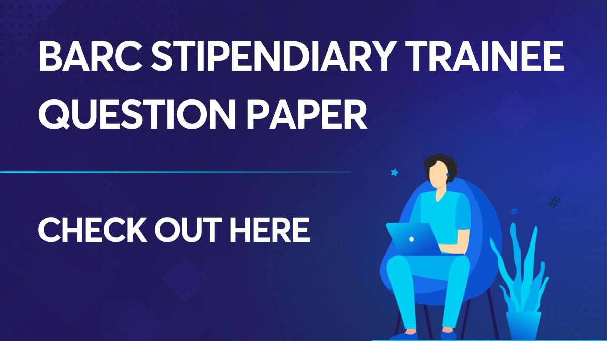 BARC Stipendiary Trainee Question Paper