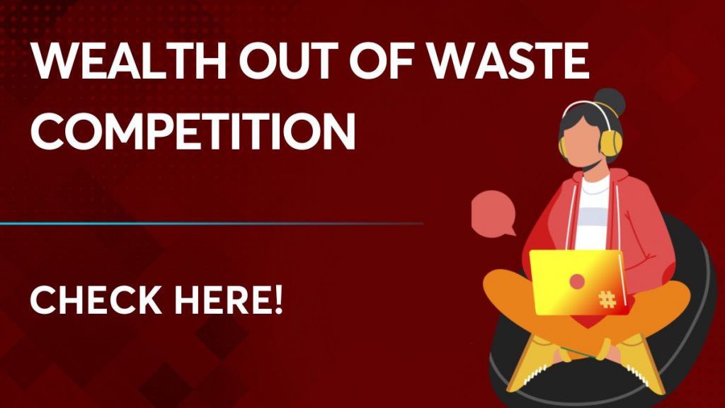 Wealth out of Waste Competition
