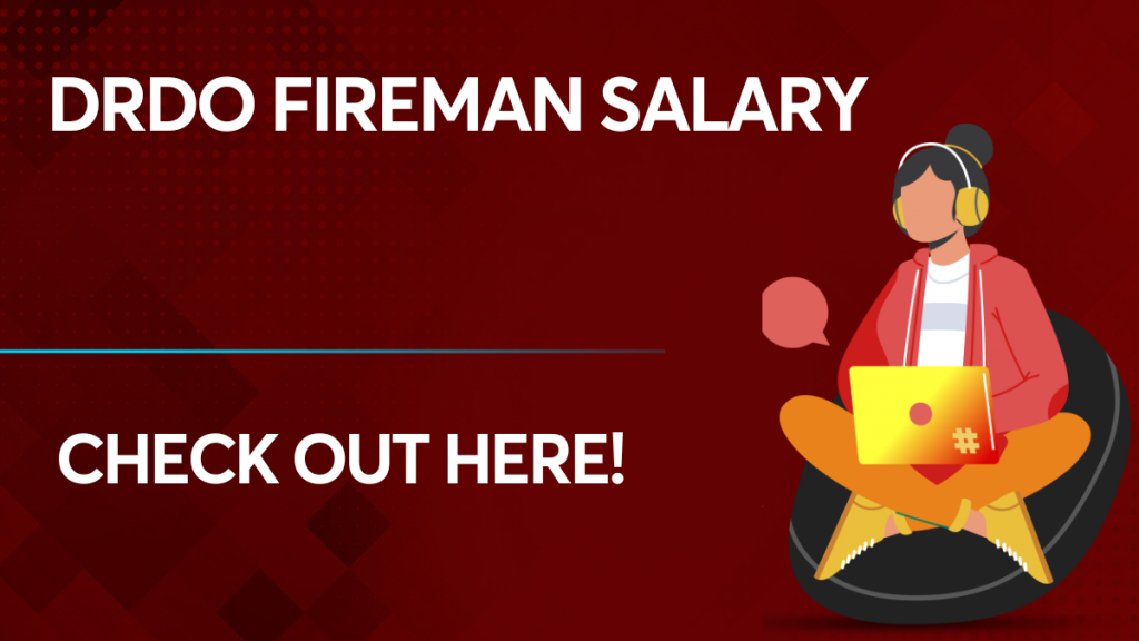 DRDO Fireman Salary