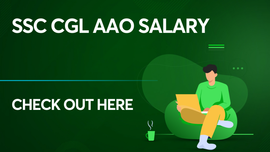 SSC CGL AAO Salary