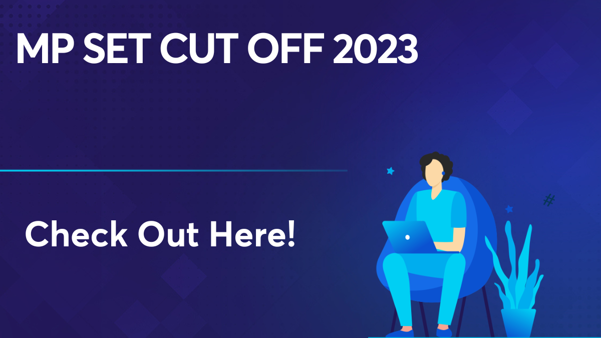 MP SET Cut Off 2023