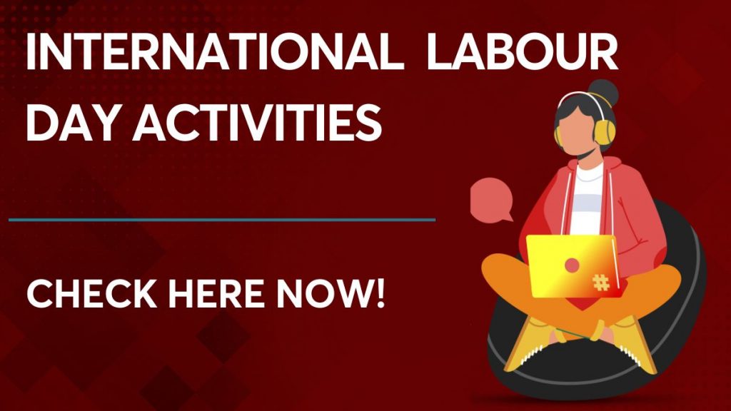 International  Labour Day Activities