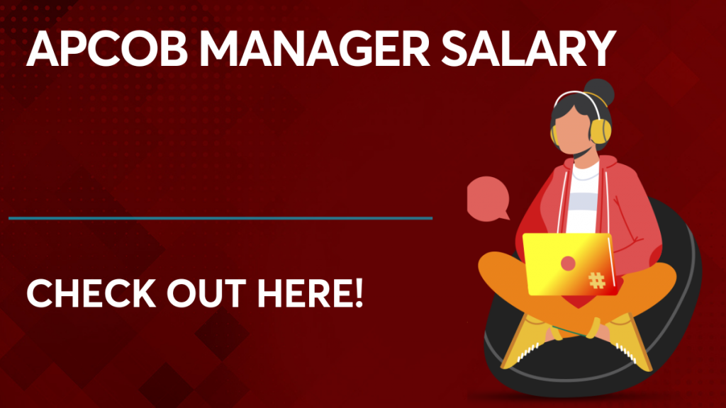 APCOB Manager Salary