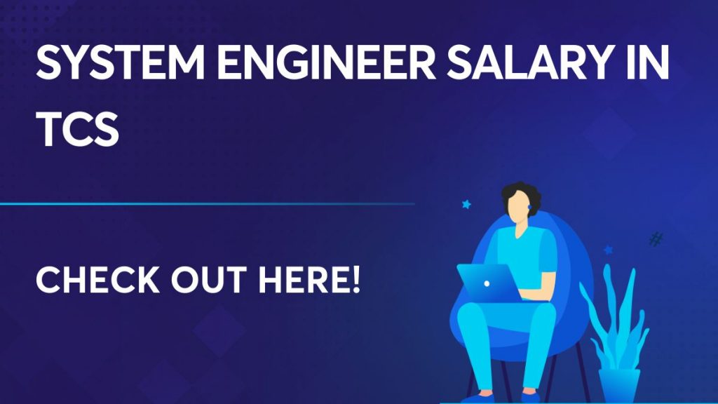 System Engineer Salary in TCS