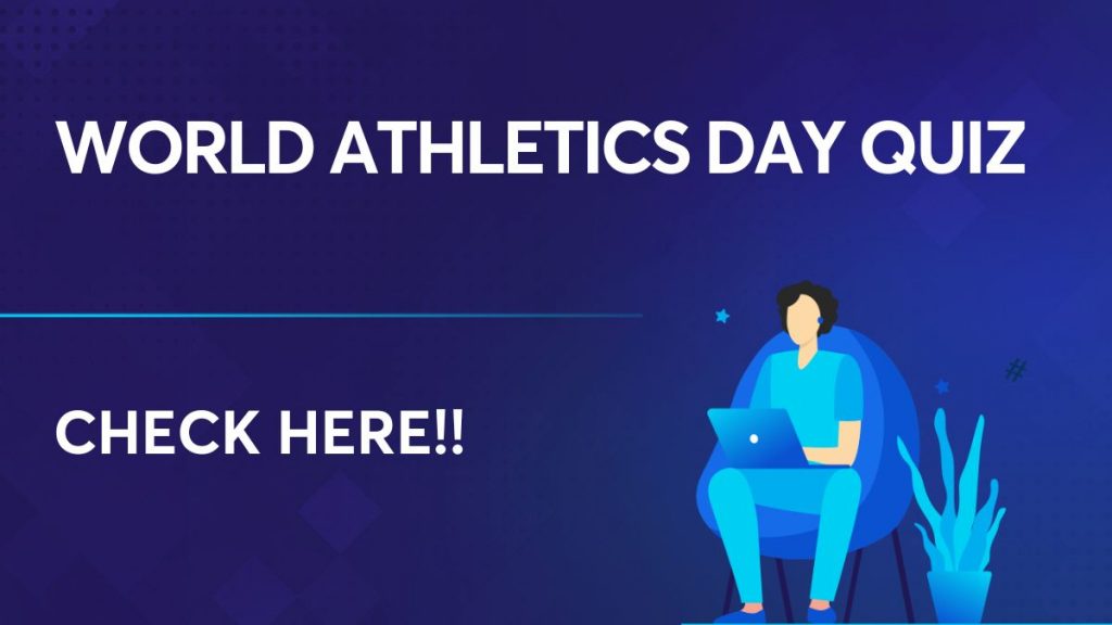 World Athletics Day Quiz