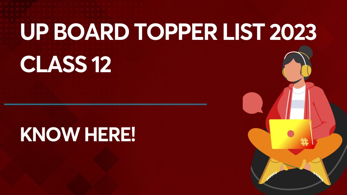 UP Board Topper List 2023 Class 12