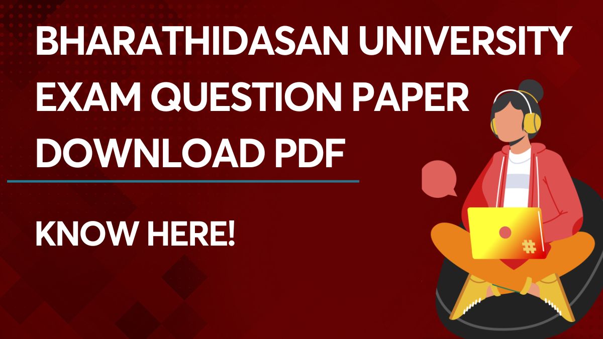 Bharathidasan University Exam Question Paper Download PDF