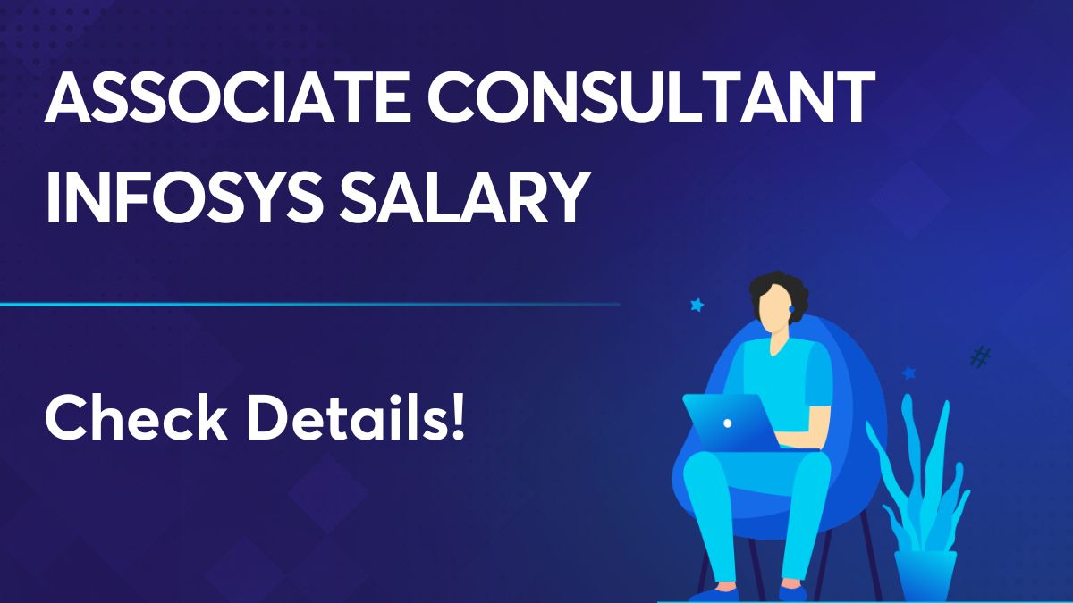 Associate Consultant Infosys Salary