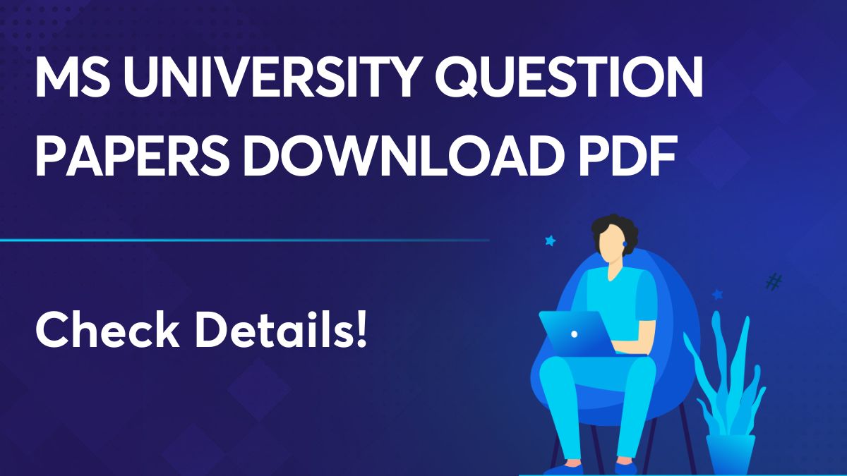 MS University Question Papers Download PDF