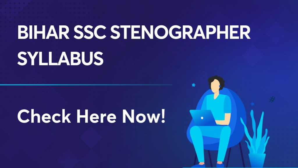 Bihar SSC Stenographer Syllabus