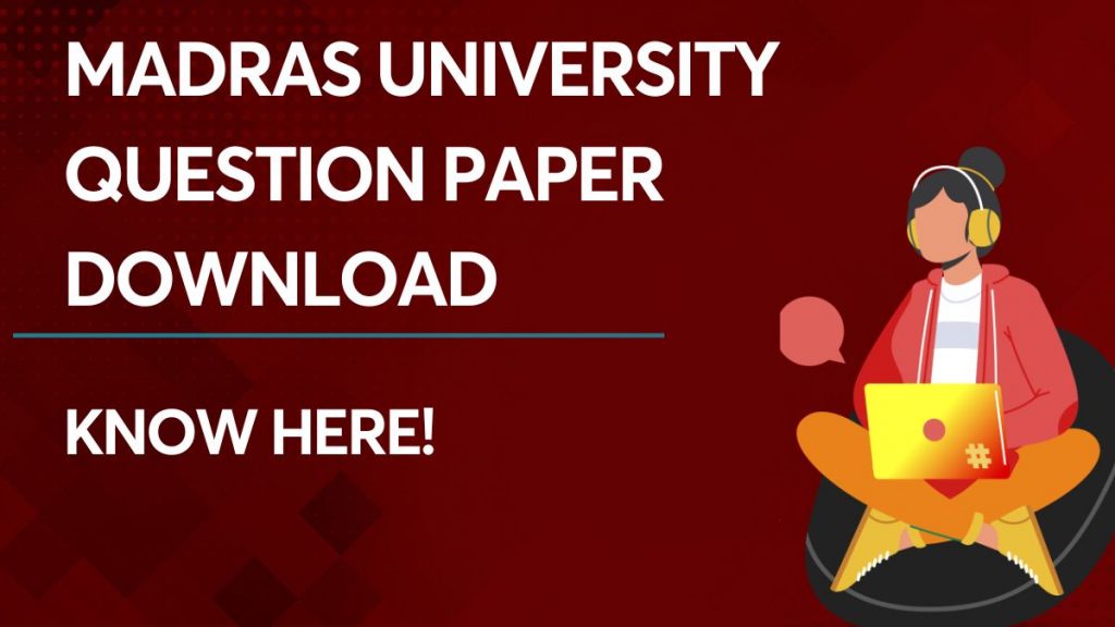 Madras University Question Paper Download