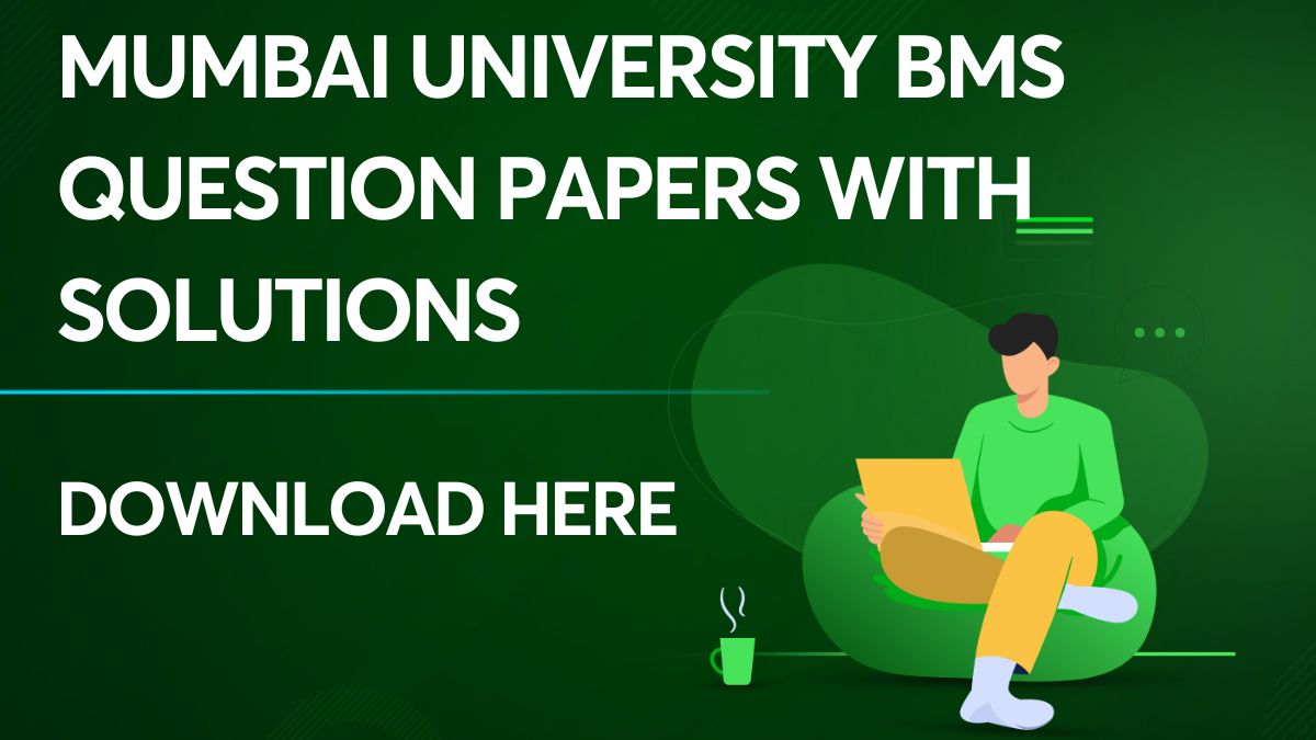 Mumbai University BMS Question Papers with Solutions