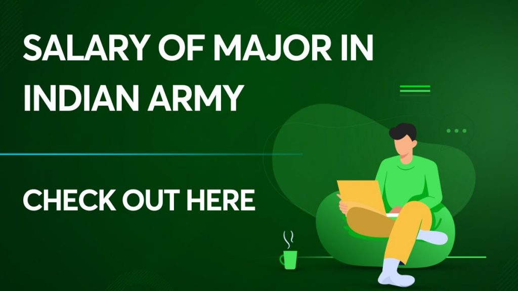 Salary of Major in Indian Army