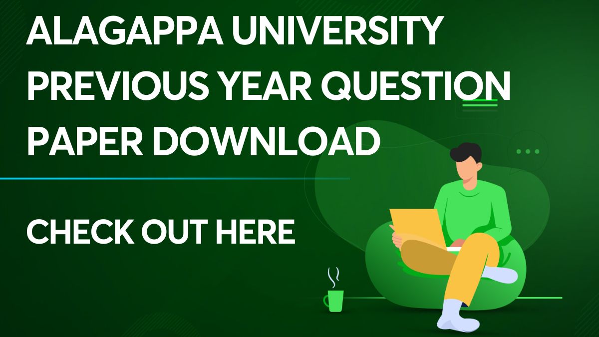Alagappa University Previous Year Question Paper Download