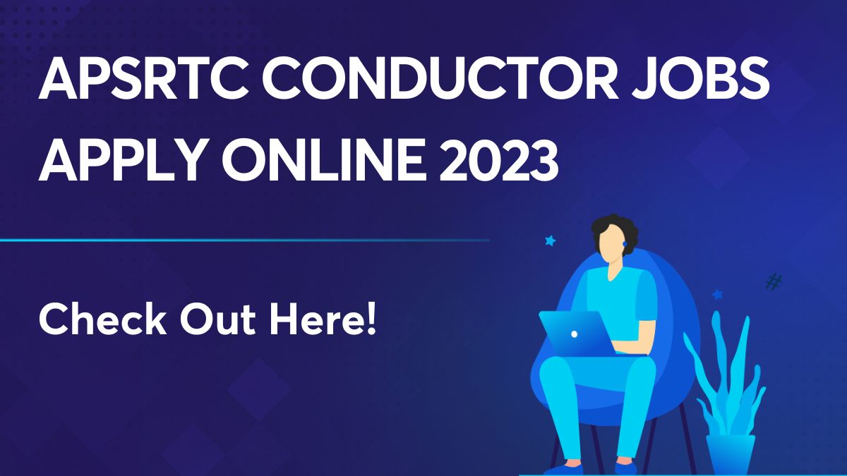 APSRTC Conductor Jobs Apply Online