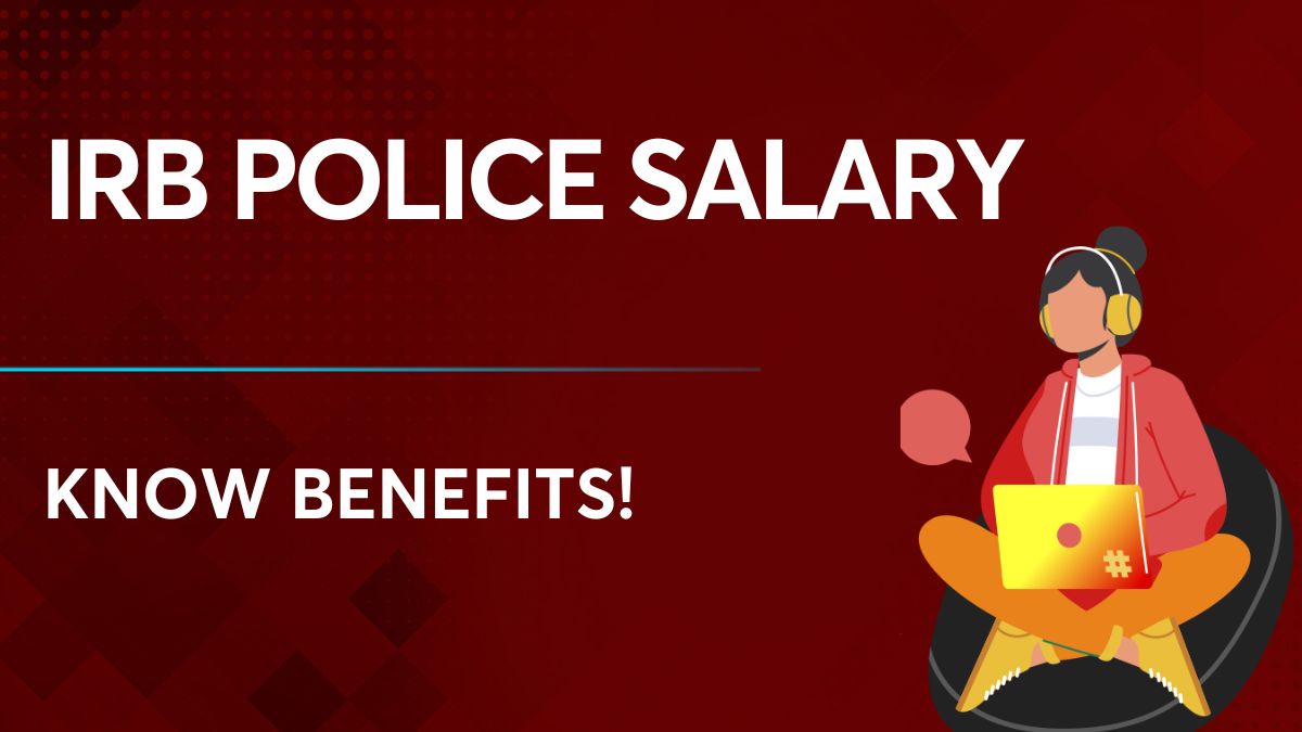 IRB Police Salary