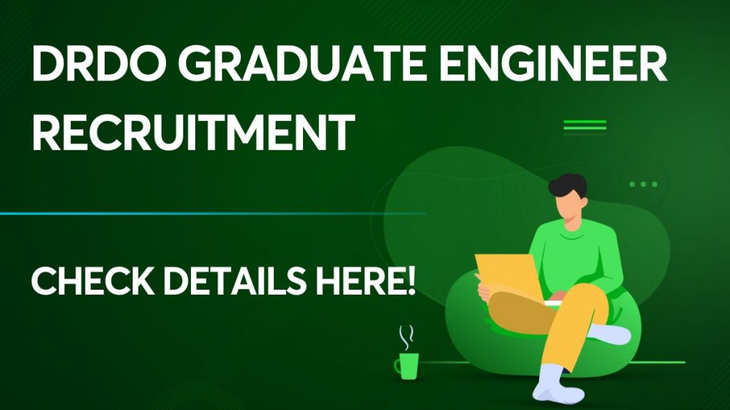 DRDO Graduate Engineer Recruitment