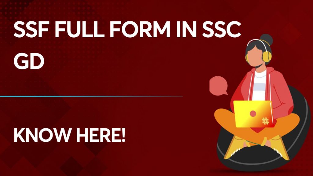 SSC Full Form in SSC GD