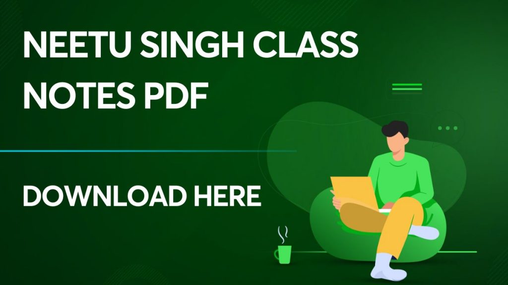 Neetu Singh Class Notes PDF