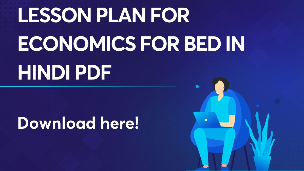 Lesson Plan for Economics for BEd in Hindi PDF