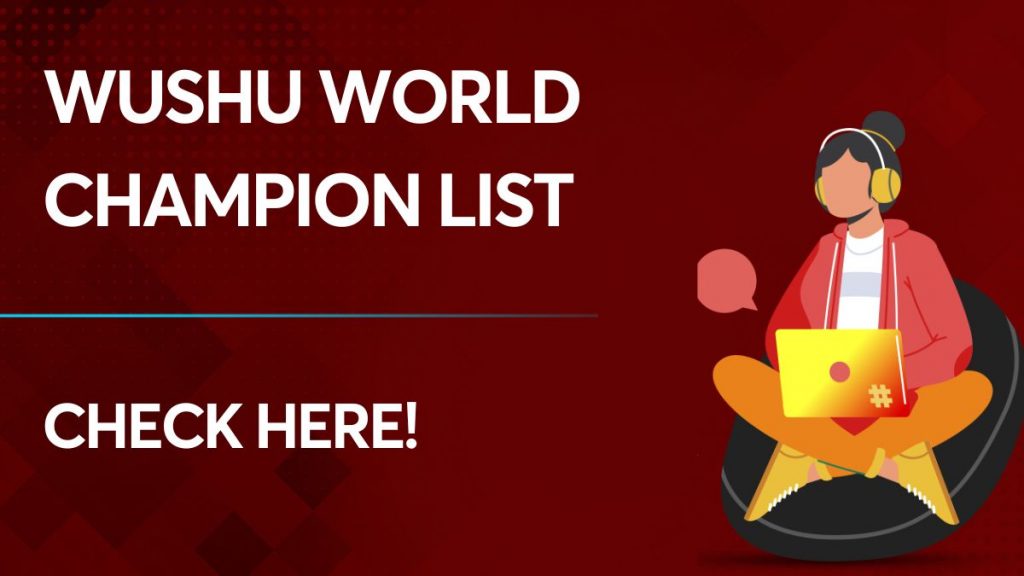Wushu World Champion List