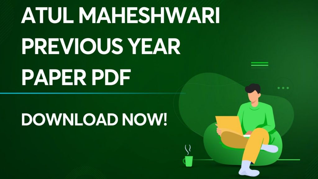 Atul Maheshwari Previous Year Paper PDF
