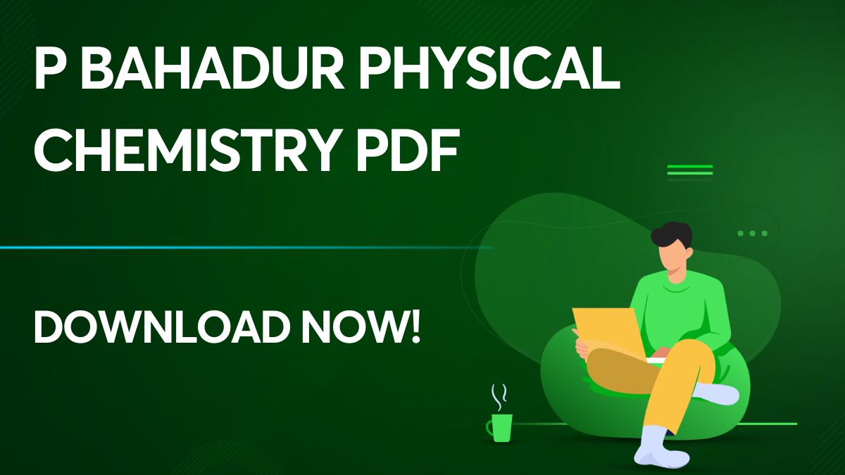 P Bahadur Physical Chemistry PDF