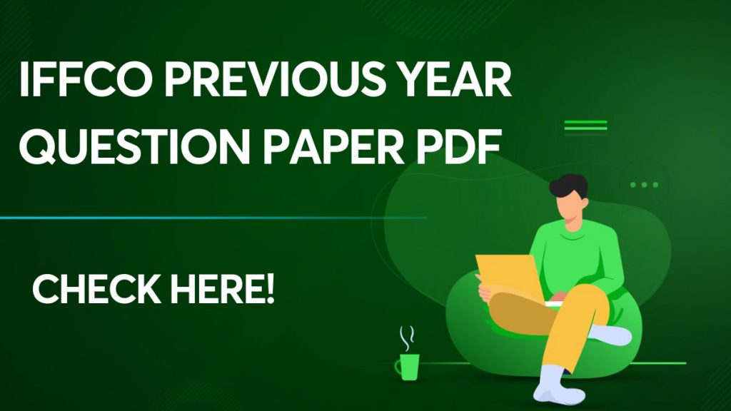 IFFCO Previous Year Question Paper Pdf