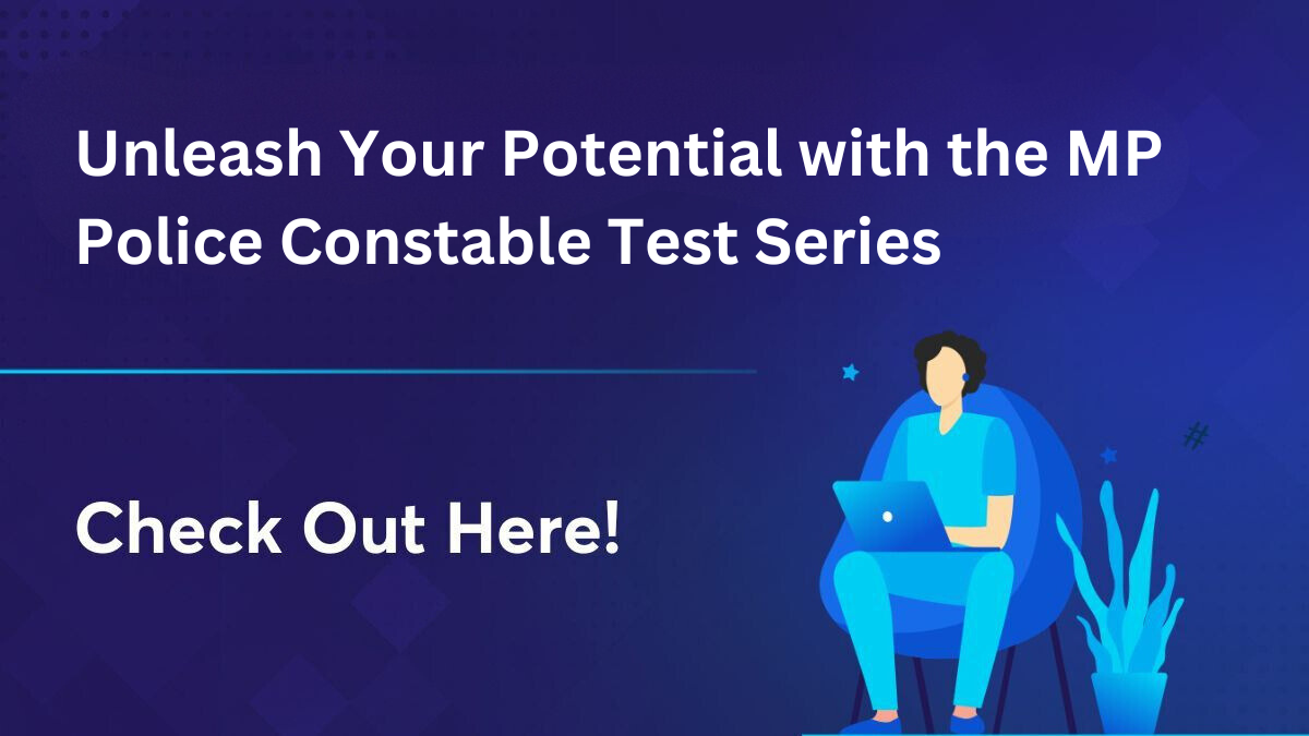 Unleash Your Potential with the MP Police Constable Test Series